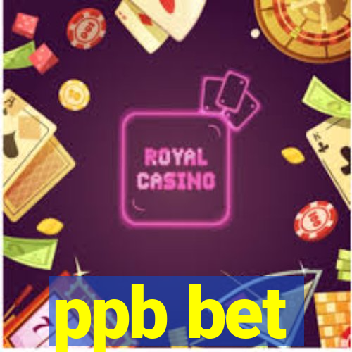 ppb bet